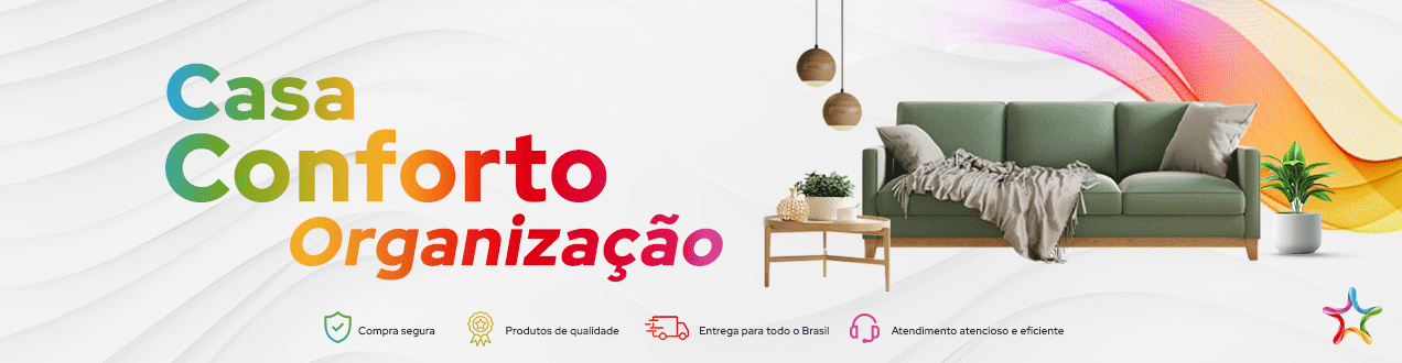 Casa, Conforto e Organização
